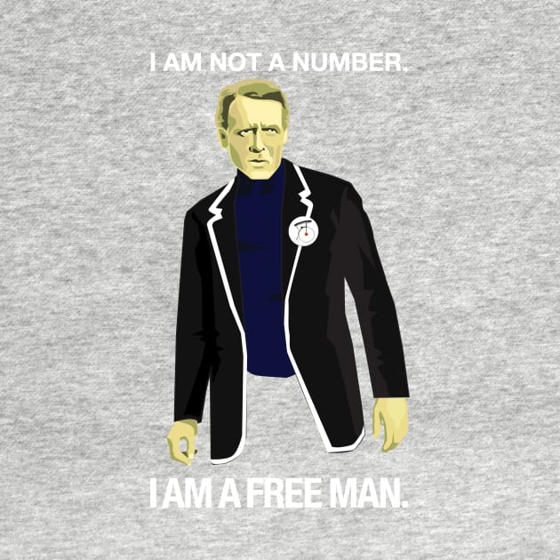 The Prisoner - I Am Not a Number. I Am a Free Man! by chrisayerscreative